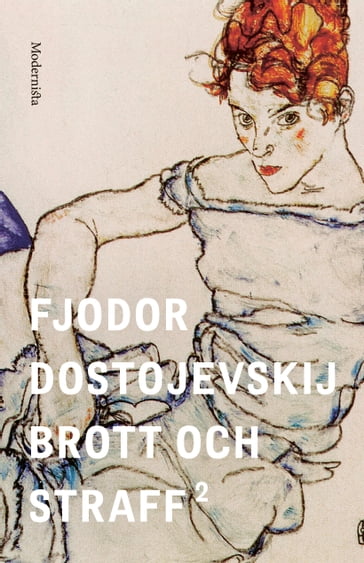 Brott och straff 2 - Fjodor Dostojevskij