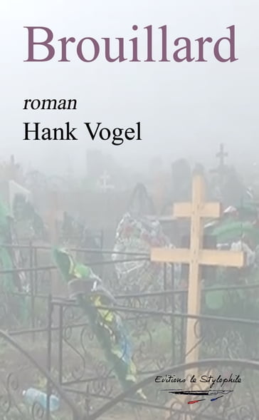Brouillard - Hank Vogel