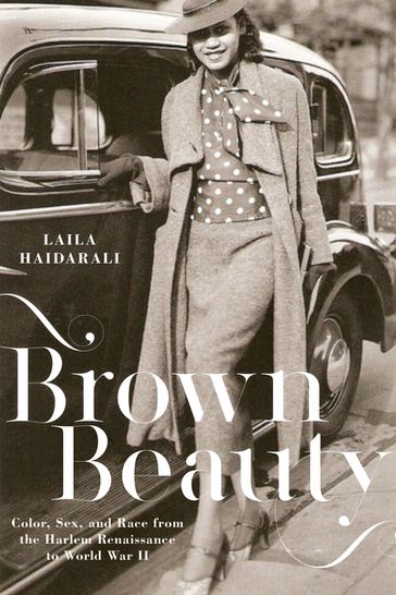 Brown Beauty - Laila Haidarali