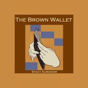 Brown Wallet, The