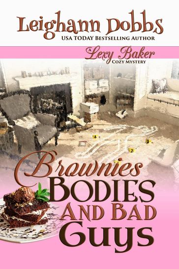 Brownies, Bodies and Bad Guys - Leighann Dobbs