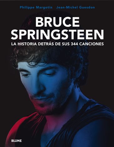 Bruce Springsteen - Jean-Michel Guesdon - Philippe Margotin