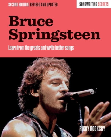Bruce Springsteen - Rikky Rooksby