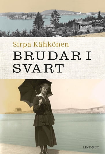 Brudar i svart - Eva Lindeberg - Sirpa Kahkonen