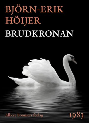 Brudkronan - Bjorn-Erik Hoijer - Bok & Form
