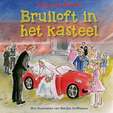 Bruiloft in het kasteel - Janny den Besten