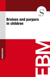 Bruises and Purpura in Children