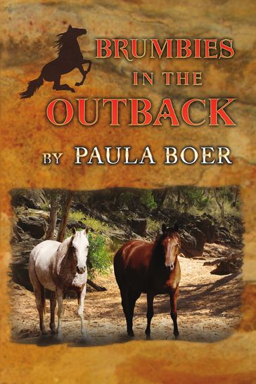 Brumbies in the Outback - Paula Boer