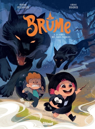 Brume - Tome 02 - Jérôme Pélissier - Carine Hinder