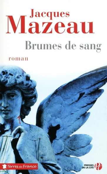 Brumes de sang - Jacques Mazeau