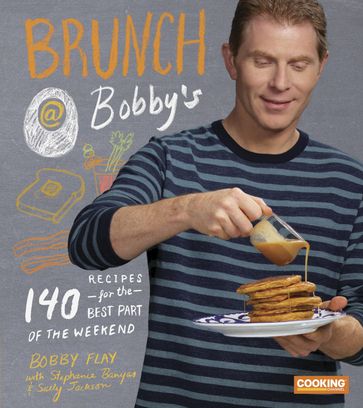 Brunch at Bobby's - Bobby Flay - Sally Jackson - Stephanie Banyas