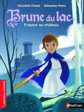 Brune du Lac: Frayeur au château-EPUB2