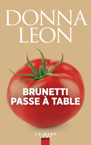 Brunetti passe à table - Donna Leon - Roberta Pianaro