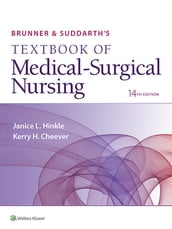 Brunner & Suddarth s Textbook of Medical-Surgical Nursing