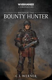 Brunner the Bounty Hunter