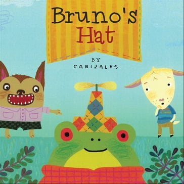 Bruno's Hat - Canizales