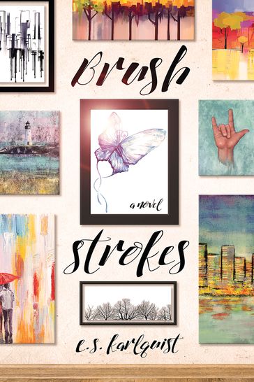 Brush Strokes - E.S. Karlquist