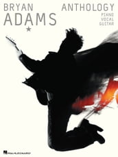 Bryan Adams Anthology (Songbook)