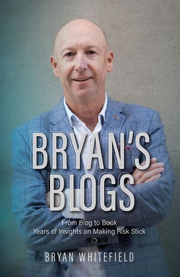 Bryan's Blogs - Bryan Whitefield