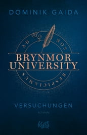 Brynmor University Versuchungen