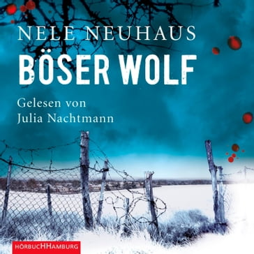 Böser Wolf (Ein Bodenstein-Kirchhoff-Krimi 6) - Nele Neuhaus