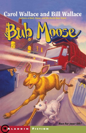 Bub Moose - Bill Wallace - Carol Wallace
