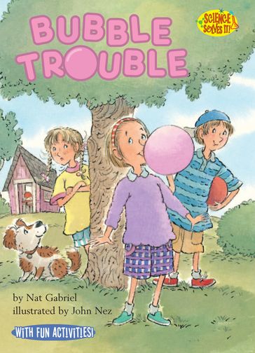 Bubble Trouble - Nat Gabriel