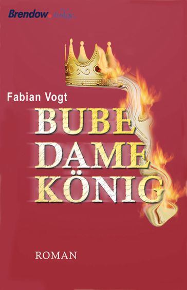 Bube, Dame, König - Fabian Vogt