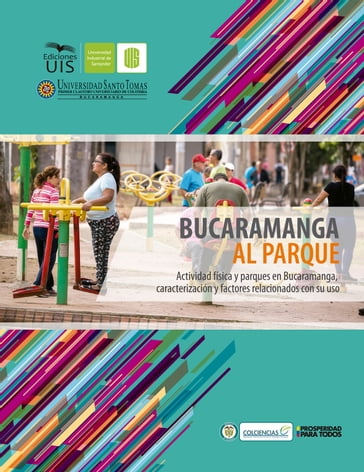 Bucaramanga al parque - Diana Marina Camargo - Hernán Porras - Mike William Barreto - Paula Camila Ramírez - Vanessa Quiroga