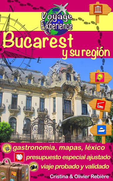 Bucarest y su región - Cristina Rebiere