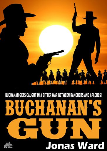 Buchanan 17: Buchanan's Gun - Jonas Ward