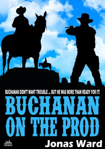 Buchanan 23: Buchanan on the Prod - Jonas Ward