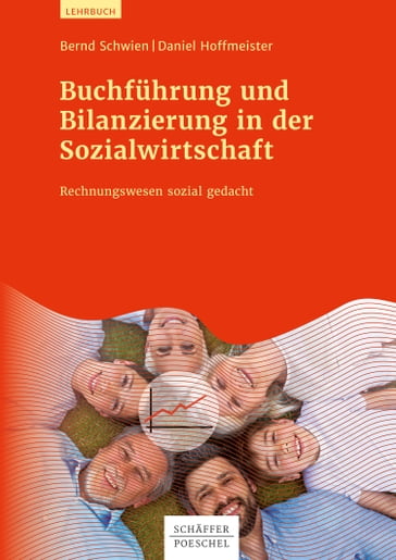 Buchführung und Bilanzierung in der Sozialwirtschaft - Bernd Schwien - Daniel Hoffmeister