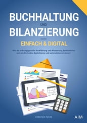 Buchhaltung und Bilanzierung - einfach & digital