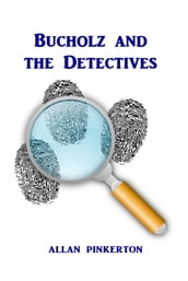 Bucholz and the Detectives