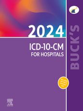 Buck s 2024 ICD-10-CM for Hospitals - E-Book