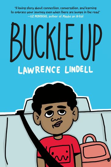 Buckle Up - Lawrence Lindell