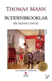 Buddenbrooklar - Bir Ailenin Çöküü