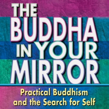 Buddha in Your Mirror - Woody Hochswender - Greg Martin - Ted Morino