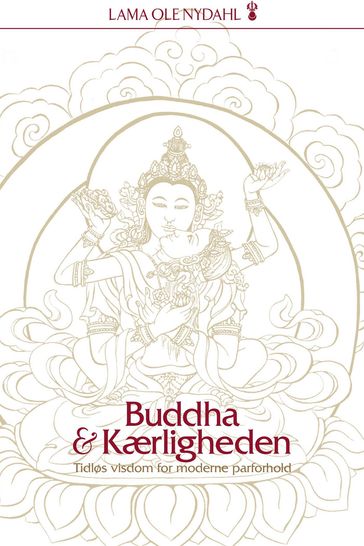 Buddha og kærligheden - Lama Ole Nydahl