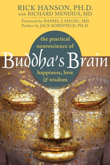 Buddha's Brain - PhD Rick Hanson - PhD Jack Kornfield