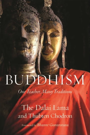 Buddhism - His Holiness The Dalai Lama - Thubten Chodron