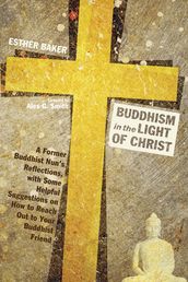 Buddhism in the Light of Christ