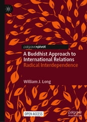 A Buddhist Approach to International Relations