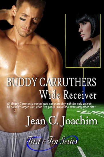 Buddy Carruthers, Wide Receiver - Jean C. Joachim