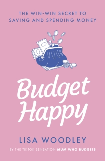 Budget Happy - Lisa Woodley