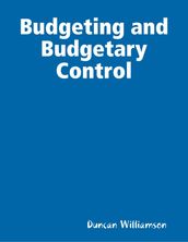 Budgeting and Budgetary Control