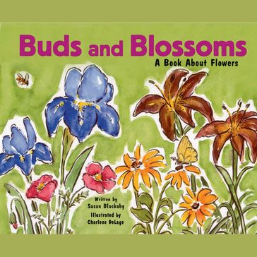 Buds and Blossoms - Susan Blackaby