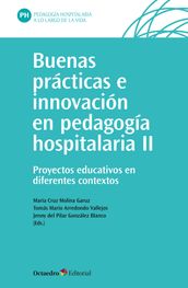 Buenas prácticas e innovación en pedagogía hospitalaria (II)