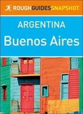 Buenos Aires (Rough Guides Snapshot Argentina)